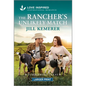 The Rancher's Unlikely Match: An Uplifting Inspirational Romance