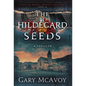 The Hildegard Seeds