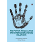 Kid Power, Inequalities and Intergenerational Relations