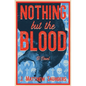 Nothing but the Blood