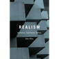 Realism: Aesthetics, Experiments, Politics