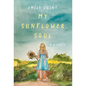 My Sunflower Soul: A Memoir