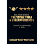 Basic Airman to General: The Secret War & Other Conflicts: Lessons in Leadership & Life