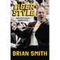 Tiger Style: Eight Steps to Create a Winning Culture