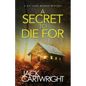 A Secret To Die For