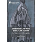 Common Law and Civil Law Today: Convergence and Divergence