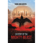 Descent of the Mighty Beast