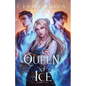 A Queen of Ice