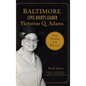 Baltimore Civil Rights Leader Victorine Q. Adams: The Power of the Ballot