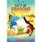 Quest for the True Dragon: A Graphic Novel (City of Dragons #3)