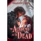 The Academy of the Dead