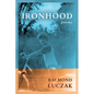 Ironhood: Poems