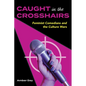 Caught in the Crosshairs: Feminist Comedians and the Culture Wars