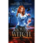 Coven of the Witch: An Urban Fantasy Novel