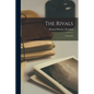 The Rivals: A Comedy