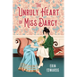 Unruly Heart of Miss Darcy