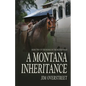 A Montana Inheritance