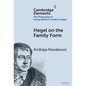 Hegel on the Family Form