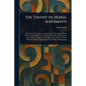 The Theory of Moral Sentiments