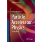 Particle Accelerator Physics