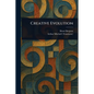 Creative Evolution