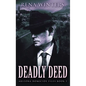 Deadly Deed