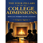 The Four Pillars of College Admissions Replace Worry with a System