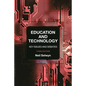 Education and Technology: Key Issues and Debates