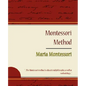 Montessori Method - Maria Montessori