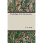 Psychology of the Unconscious