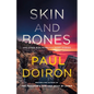 Skin and Bones: And Other Mike Bowditch Short Stories