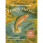The Adventures of Trouty McGee: Tales of the Big Horn