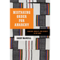 Mistaking Order for Anarchy: Territory, Mobility, and Security in the Sahel