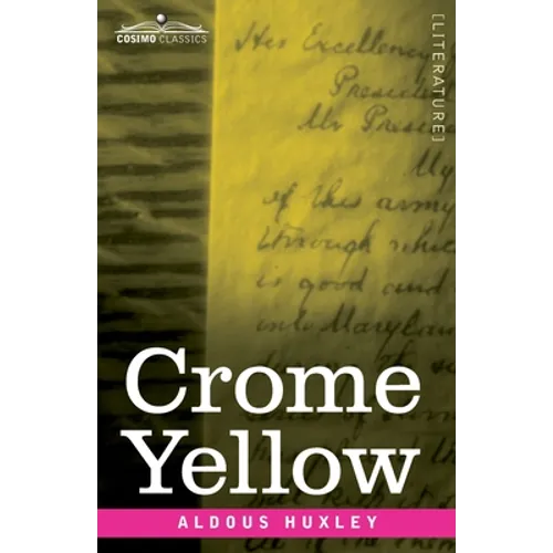 Crome Yellow
