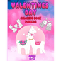 Valentines Day coloring book for kids ages 6-12: valentines day coloring book animals - Paperback