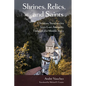 Shrines, Relics, and Saints: Christian Sanctuaries from Late Antiquity Through the Middle Ages
