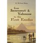 From Senenmut and Yahmose to the First Exodus
