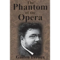The Phantom of the Opera
