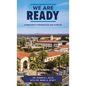 We Are Ready: A President's Preparation and Purpose