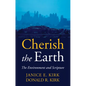Cherish the Earth: The Environment and Scripture