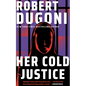Her Cold Justice