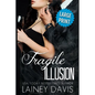 Fragile Illusion (Large Print)