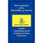 The Constitution of the United States of America and the Constitution of the Confederate States of America