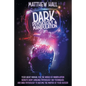 Dark Psychology and Manipulation: Your Great Manual For The World of Manipulation Secrets, Body Language Psychology, NLP Techniques, and Dark Psycholo