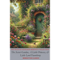 The Frances Hodgson Burnett Collection: The Secret Garden, A Little Princess, and Little Lord Fauntleroy