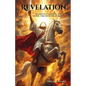 Revelation: An Insightful Chapter-by-Chapter Journey Through the Book of Revelation