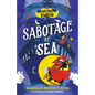 Montgomery Bonbon: Sabotage at Sea