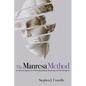 The Manresa Method: An Ignatian Approach to Philosophy, Jungian Psychology, and the Enneagram