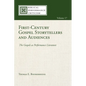 First-Century Gospel Storytellers and Audiences: The Gospels as Performance Literature