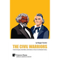The Civil Warriors: Frederick Douglass, Stand Watie, and the Balance of Power In the Nineteenth Century
